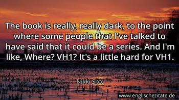 Englisches Zitat von Nikki Sixx als Bild