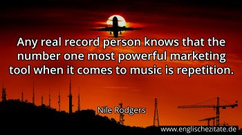 Englisches Zitat von Nile Rodgers als Bild