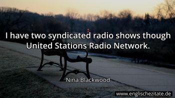 Englisches Zitat von Nina Blackwood als Bild