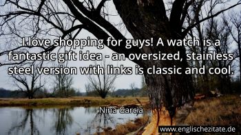 Englisches Zitat von Nina Garcia als Bild