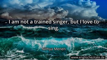 Englisches Zitat von Nithya Menen als Bild