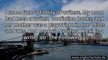 Englisches Zitat von Noah Hawley als Bild