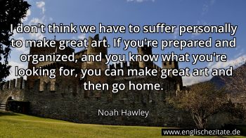 Englisches Zitat von Noah Hawley als Bild