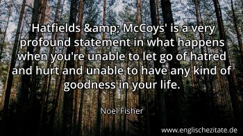Englisches Zitat von Noel Fisher als Bild