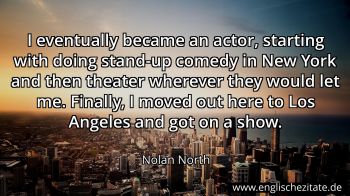 Englisches Zitat von Nolan North als Bild