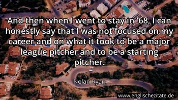 Englisches Zitat von Nolan Ryan als Bild