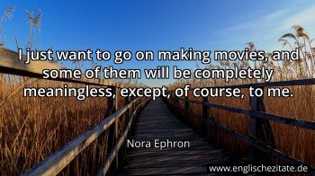 Englisches Zitat von Nora Ephron als Bild