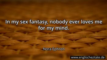 Englisches Zitat von Nora Ephron als Bild