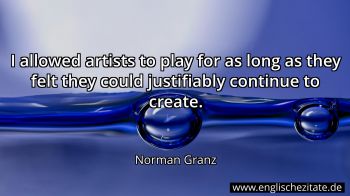 Englisches Zitat von Norman Granz als Bild