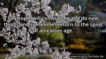 Englisches Zitat von Norman McLaren als Bild