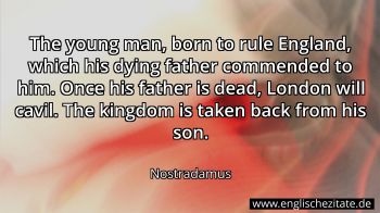 Englisches Zitat von Nostradamus als Bild