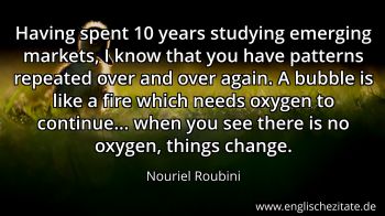 Englisches Zitat von Nouriel Roubini als Bild