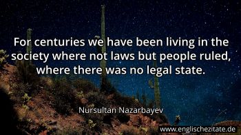 Englisches Zitat von Nursultan Nazarbayev als Bild