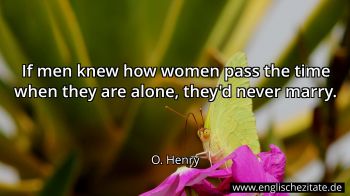 Englisches Zitat von O. Henry als Bild