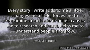 Englisches Zitat von Octavia E. Butler als Bild