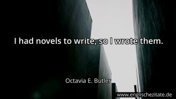 Englisches Zitat von Octavia E. Butler als Bild