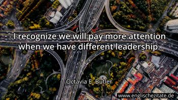Englisches Zitat von Octavia E. Butler als Bild