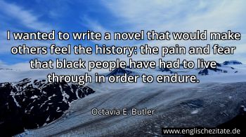 Englisches Zitat von Octavia E. Butler als Bild