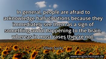 Englisches Zitat von Oliver Sacks als Bild