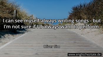 Englisches Zitat von Oliver Sim als Bild