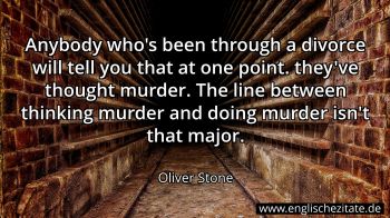 Englisches Zitat von Oliver Stone als Bild
