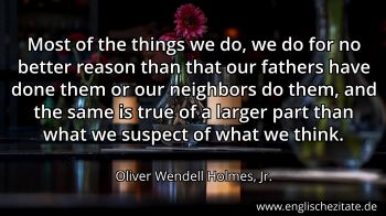 Englisches Zitat von Oliver Wendell Holmes, Jr. als Bild