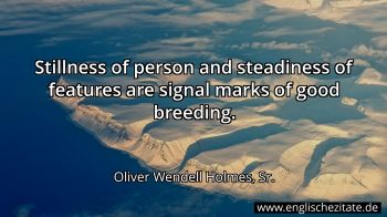 Englisches Zitat von Oliver Wendell Holmes, Sr. als Bild