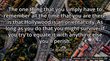 Englisches Zitat von Olivia De Havilland als Bild
