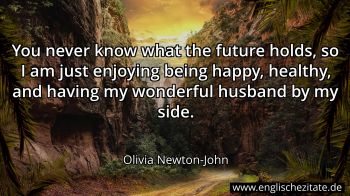 Englisches Zitat von Olivia Newton-John als Bild