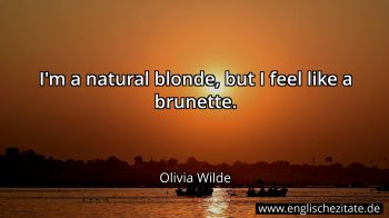 Englisches Zitat von Olivia Wilde als Bild