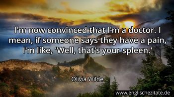 Englisches Zitat von Olivia Wilde als Bild