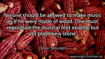 Englisches Zitat von Olivier Messiaen als Bild