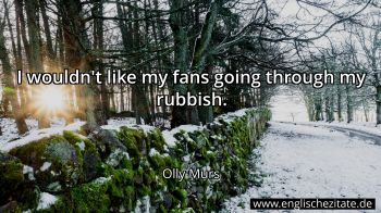 Englisches Zitat von Olly Murs als Bild