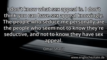 Englisches Zitat von Omar Sharif als Bild