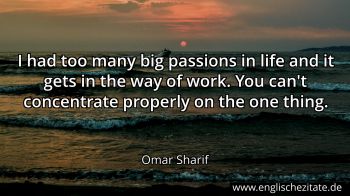 Englisches Zitat von Omar Sharif als Bild
