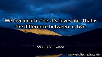 Englisches Zitat von Osama bin Laden als Bild