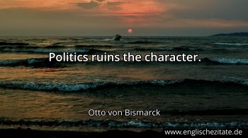 Englisches Zitat von Otto von Bismarck als Bild