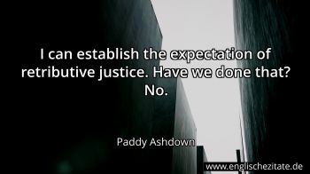 Englisches Zitat von Paddy Ashdown als Bild