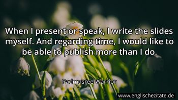 Englisches Zitat von Padmasree Warrior als Bild