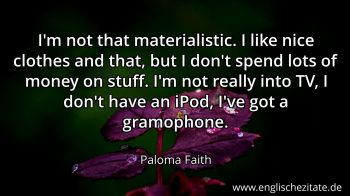 Englisches Zitat von Paloma Faith als Bild