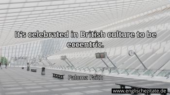 Englisches Zitat von Paloma Faith als Bild