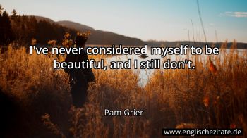 Englisches Zitat von Pam Grier als Bild