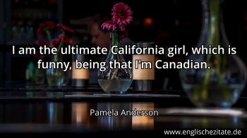 Englisches Zitat von Pamela Anderson als Bild