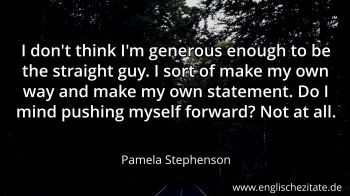 Englisches Zitat von Pamela Stephenson als Bild