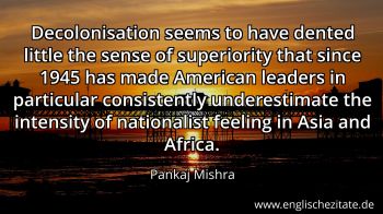 Englisches Zitat von Pankaj Mishra als Bild