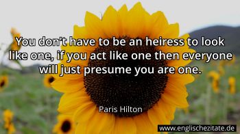 Englisches Zitat von Paris Hilton als Bild