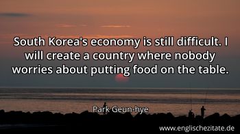 Englisches Zitat von Park Geun-hye als Bild