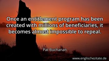 Englisches Zitat von Pat Buchanan als Bild