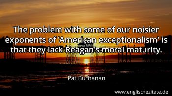 Englisches Zitat von Pat Buchanan als Bild