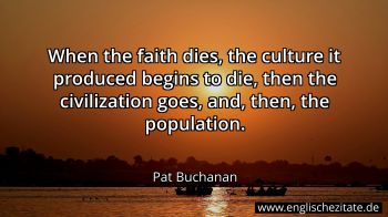Englisches Zitat von Pat Buchanan als Bild